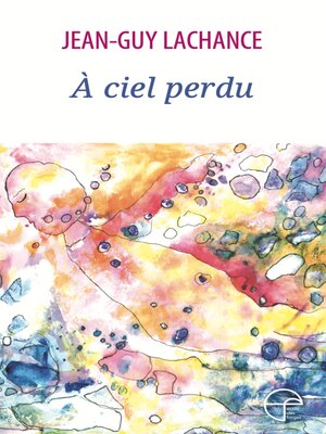 cover image of À ciel perdu